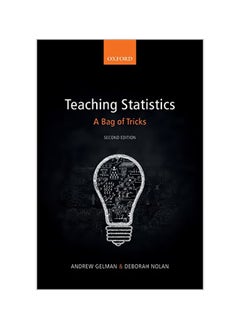 Teaching Statistics: A Bag of Tricks 