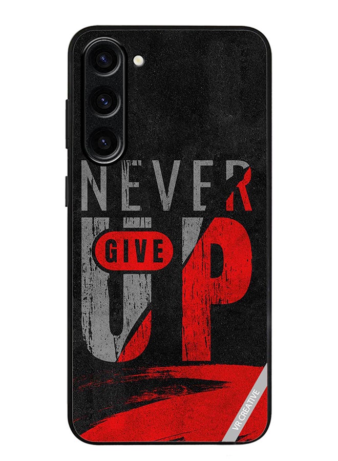 VR CREATIVE Protective Case Cover For Samsung Galaxy S24 Plus Never Give Up Design Multicolour - Image 1