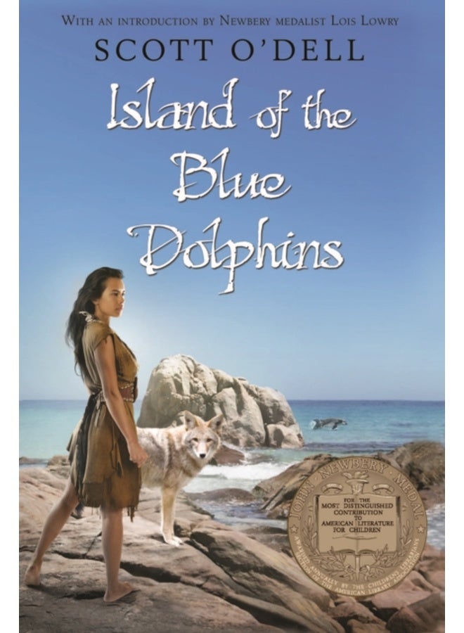 Island of the Blue Dolphins: A Newbery Award Winner 