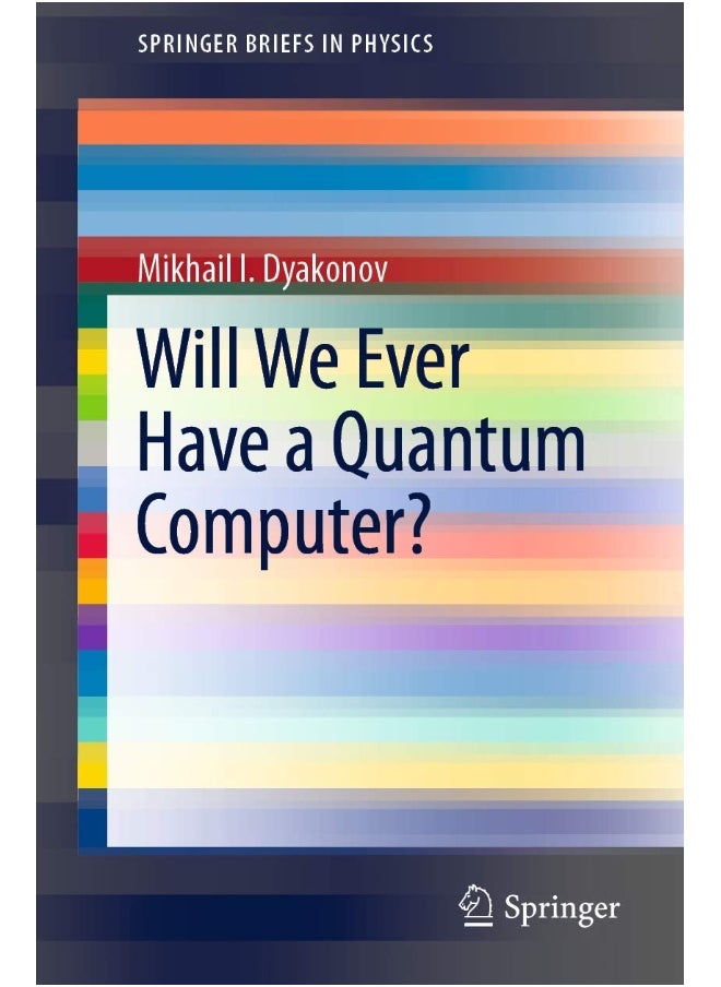 null - Will We Ever Have a Quantum Computer? - Image 1