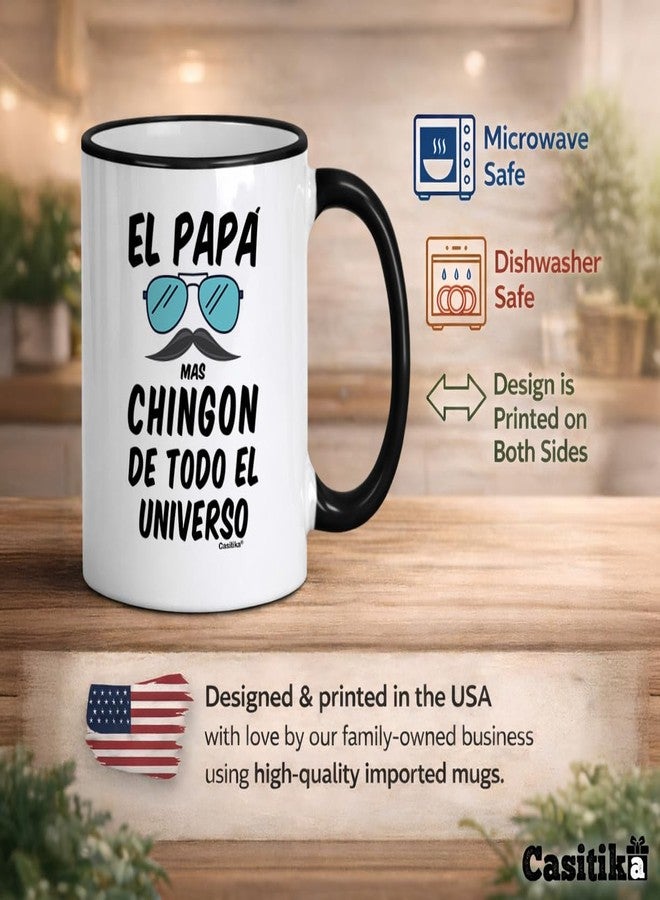 Casitika El Papa Mas Chingon De Todo El Universo - كوب هدية مضحك للأب الإسباني لعيد الأب، أو Cumpleanos، أو Dia del Padre. - Image 3