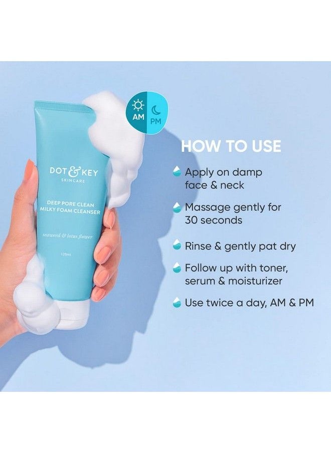Dot & Key Deep Pore Clean Milky Foam Cleanser With Seaweed & Lotus Flower; Face Wash For Nourished Skin Minimizes Pores Controls Excess Oil & Keeps Skin Hydrated For All Skin Types; 100Ml  - Image 5