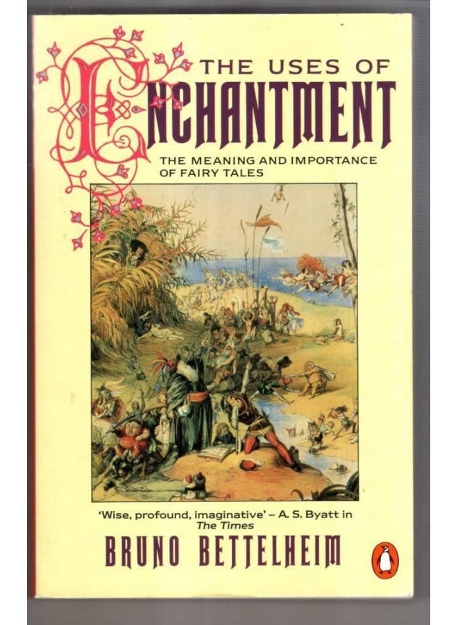 The Uses of Enchantment: The Meaning and Importance of Fairy Tales  - Image 1