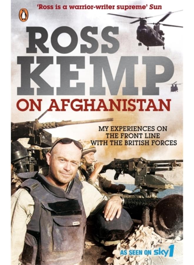 Ross Kemp on Afghanistan 