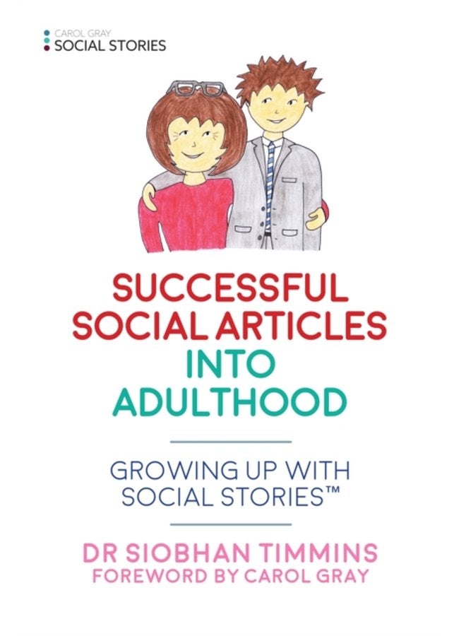 Successful Social Articles into Adulthood Growing Up with Social Stories - Paperback
