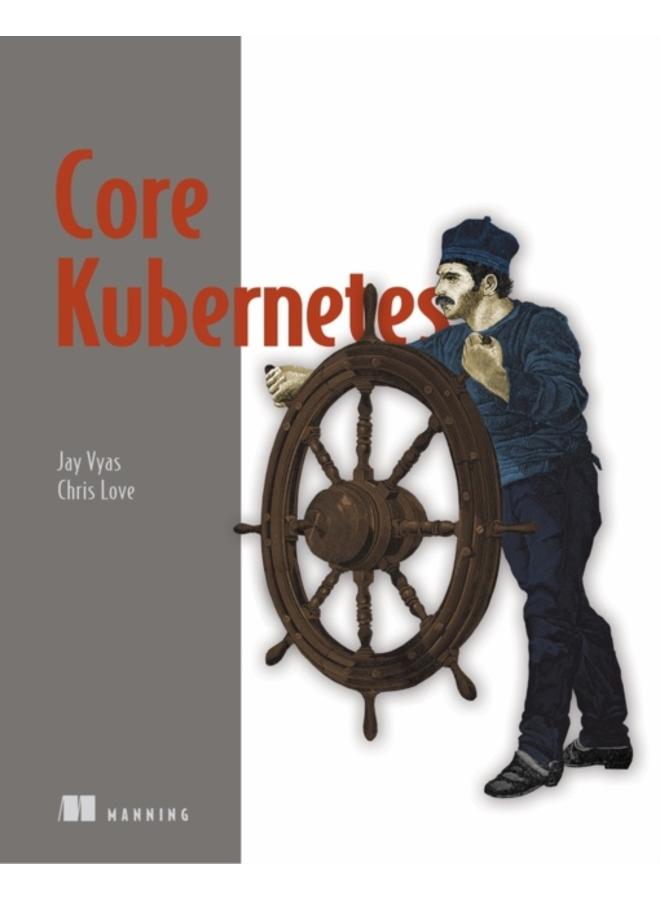 Core Kubernetes 