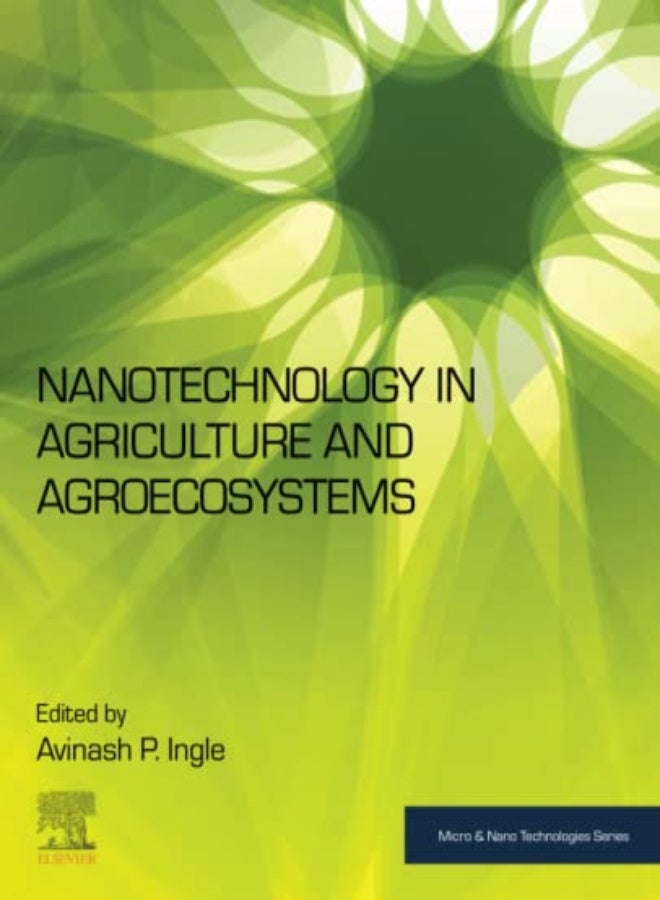 Nanotechnology in Agriculture and Agroecosystems 