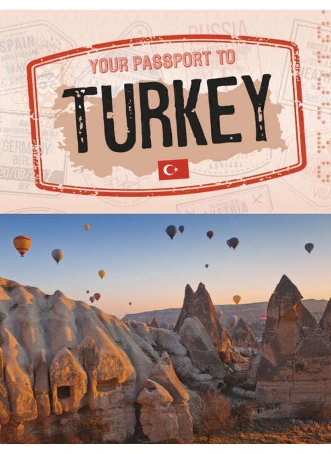 Your Passport to Turkey 