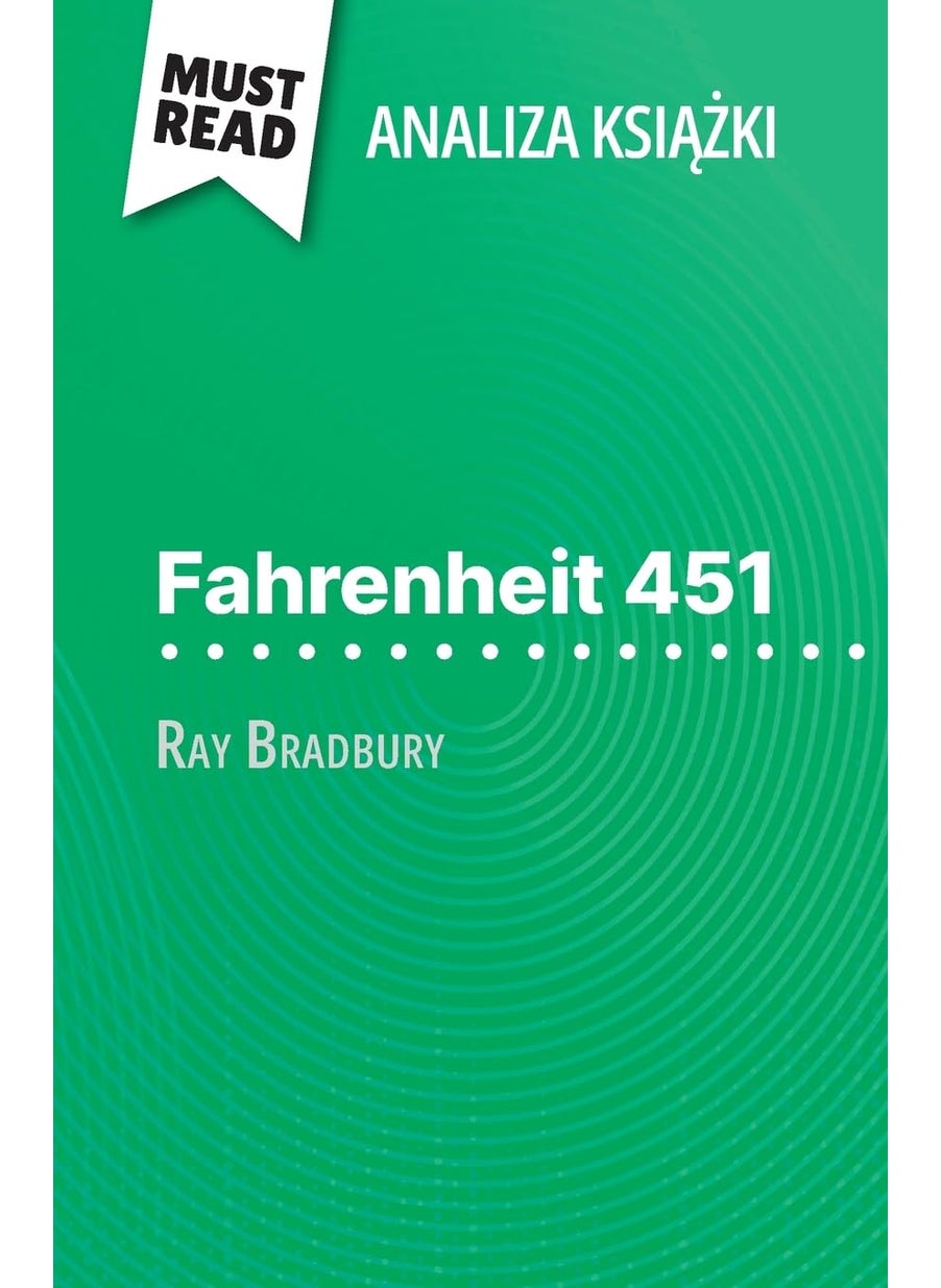 Fahrenheit 451 książka Ray Bradbury (Analiza książki): Pełna analiza i szczegółowe podsumowanie pracy  - Image 1