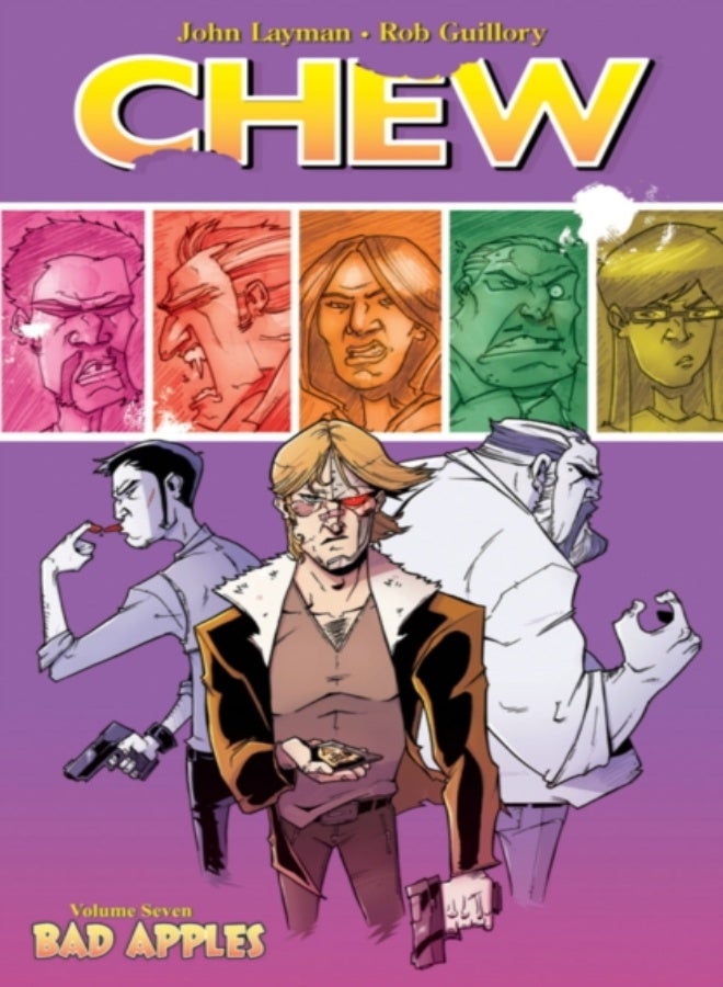 Chew Volume 7: Bad Apples 