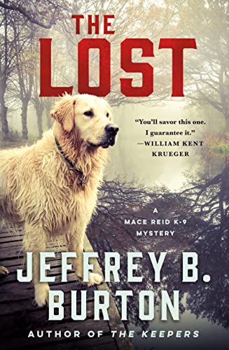 The Lost A Mace Reid K9 Mystery  - Image 1