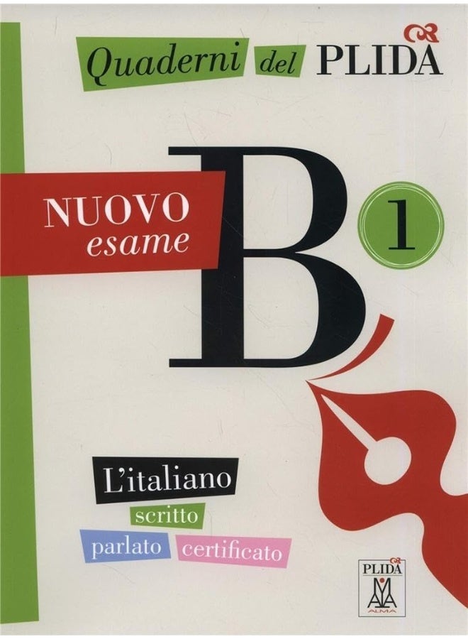Quaderni del PLIDA: Quaderni del PLIDA Nuovo esame B1 - libro + mp3 online