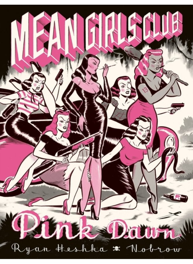 Mean Girls Club Pink Dawn - Hardback