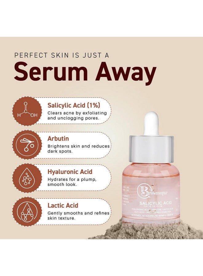 Brown Sugar Brownsugar Salicylic Acid Face Serum | with Hyaluronic Acid,Arbutin & Lactic Acid | Treat Acne,Dark Spots & Acne Marks | Paraben and Silicon Free | 30 ML (Pack of 1) - Image 3