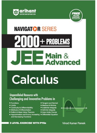Arihant Navigator Series 2000+ Problems for JEE Main & Advanced Calculus | 3 Level Exercise with PYQs and FREE Online Support | For Exam Exam 2025-26 - pzsku/ZD988660D007204F7C49FZ/45/1748428626/aa4eaea2-55ba-4e3a-bcec-f3d6a8ae0a0c