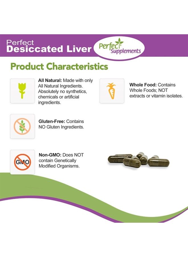 Perfect Supplements – Perfect Desiccated Liver – 120 Capsules – Undefatted Beef Liver – Natural Source of Protein, Iron, Vitamins A & B – 2 Pack - Image 4