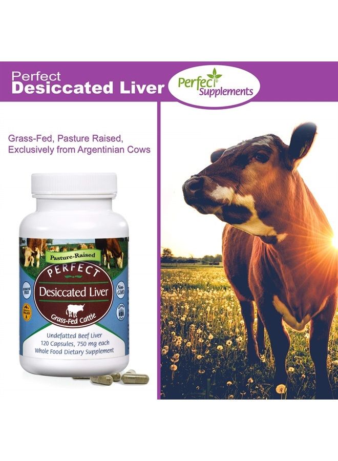 Perfect Supplements – Perfect Desiccated Liver – 120 Capsules – Undefatted Beef Liver – Natural Source of Protein, Iron, Vitamins A & B – 2 Pack - Image 5