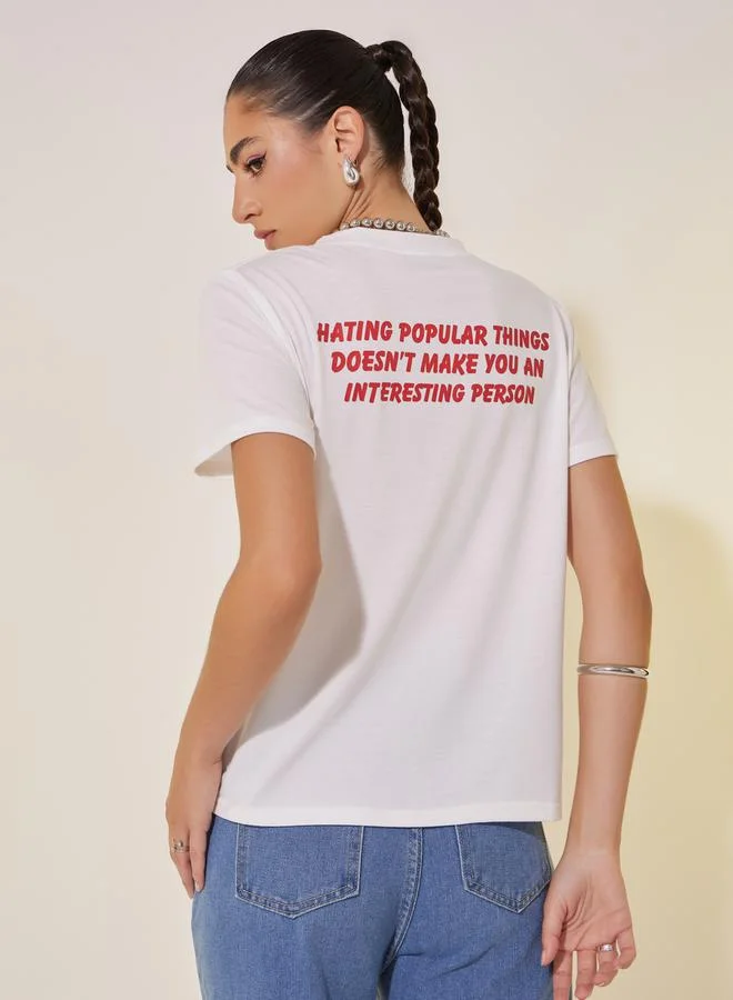 Take Two Slogan Print Round Neck Short Sleeve T-Shirt