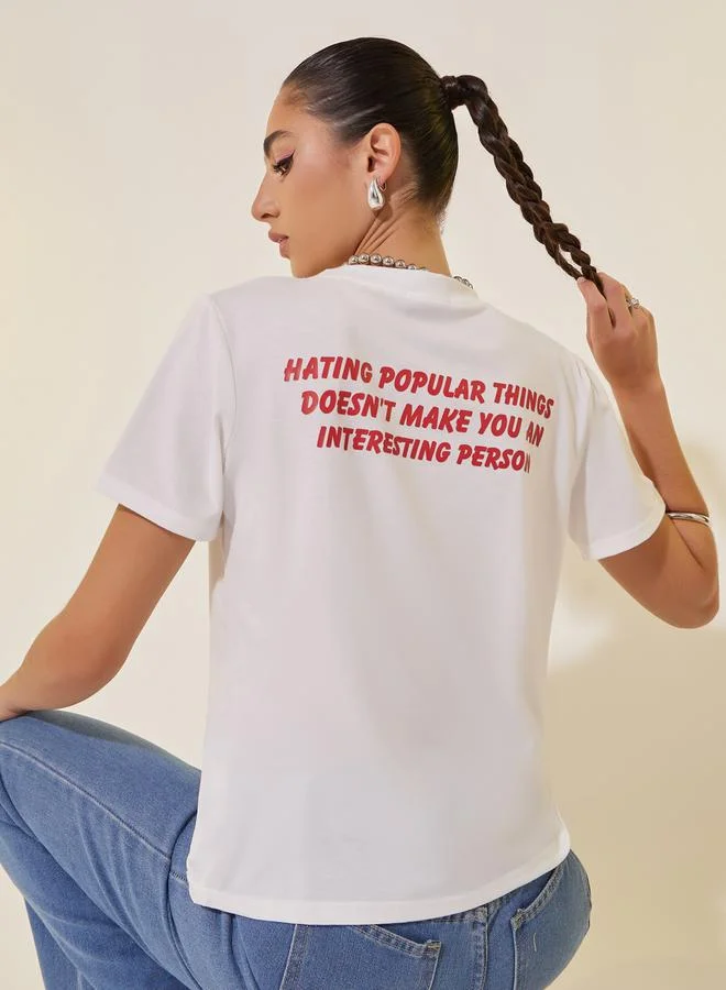 Take Two Slogan Print Round Neck Short Sleeve T-Shirt