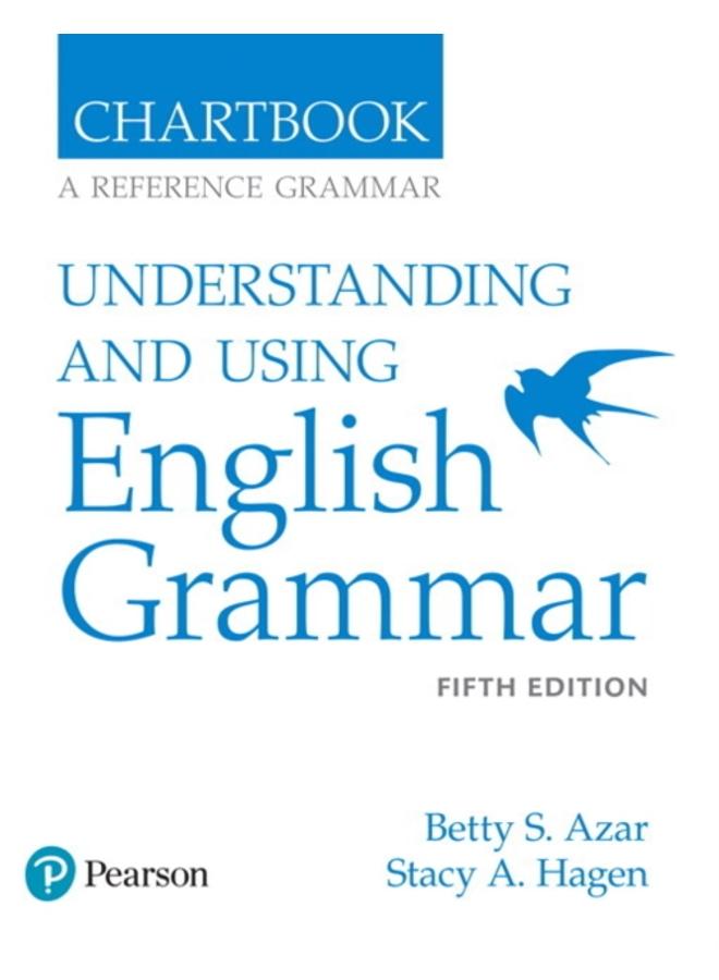 Azar-Hagen Grammar - (AE) - 5th Edition - Chartbook - Understanding and Using English Grammar