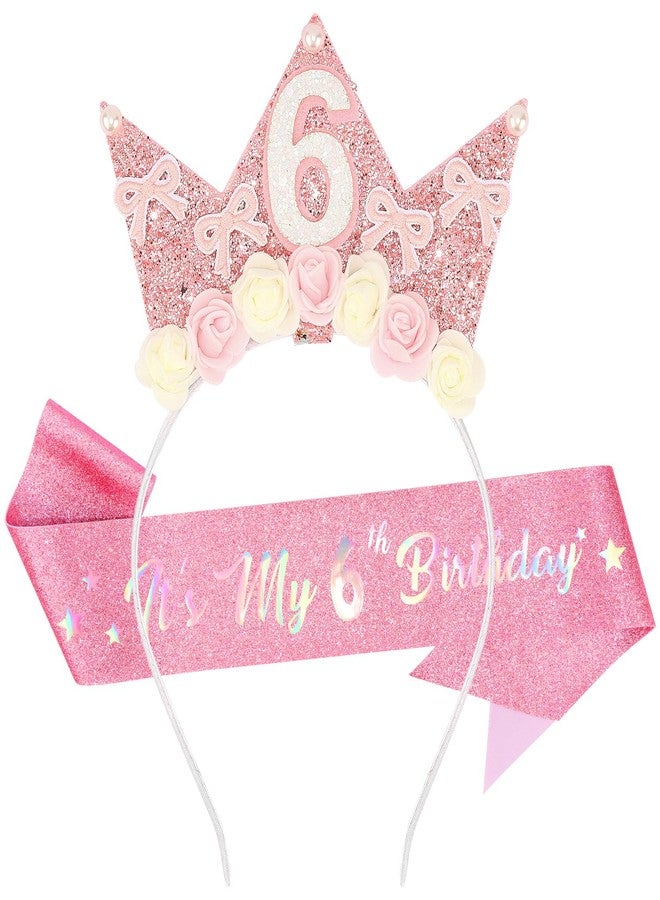 SuPoo 6th Birthday Sash and Headband Crown Flower 6th Birthday Decorations for Girl Pink Bow Crown for Girls Princess Tiara Cute Glitter Hair Band 6 Year Old Party Decorations Outfit Gift - Image 1