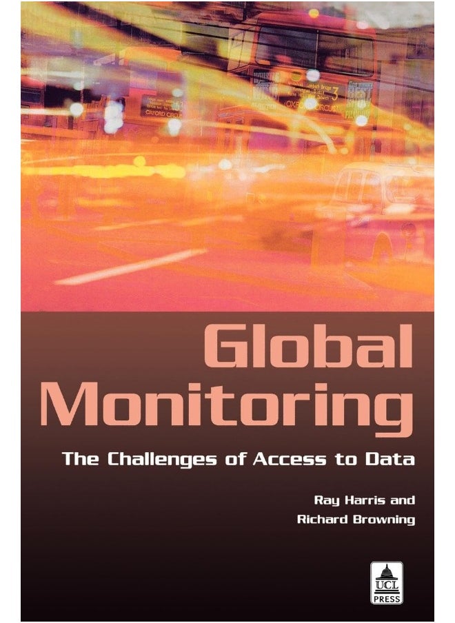 Global Monitoring: The Challenges of Access to Data 