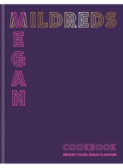 Mildreds Vegan Cookbook