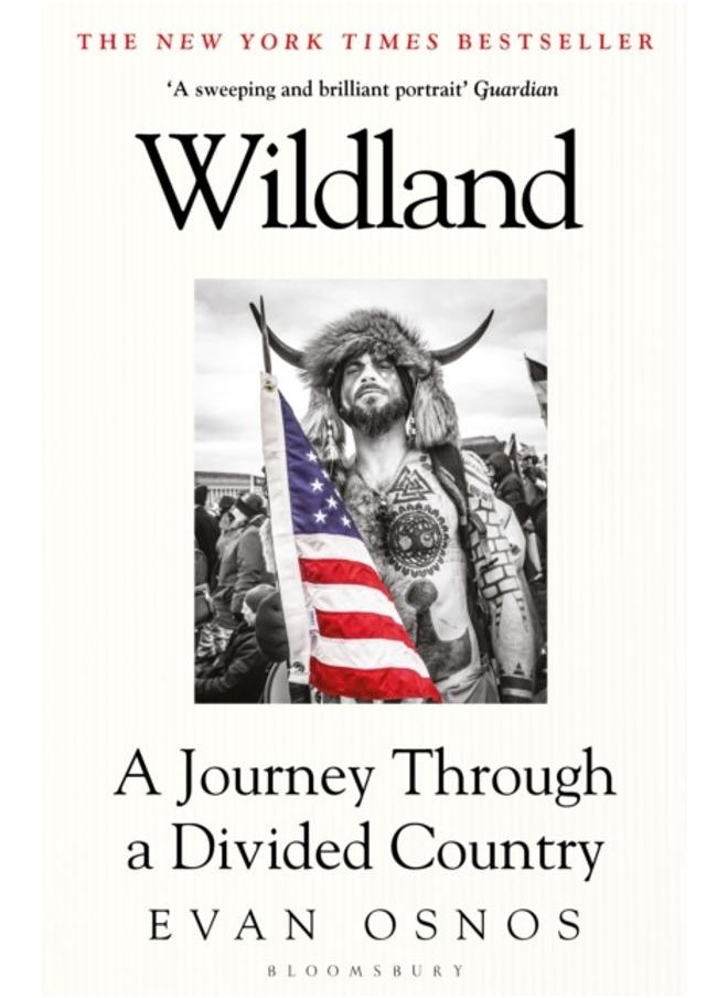 Wildland : A Journey Through a Divided Country 