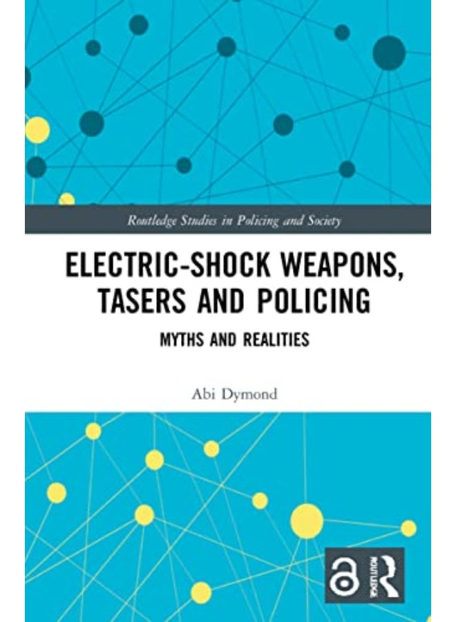 Electric-Shock Weapons Tasers and Policing - Image 5
