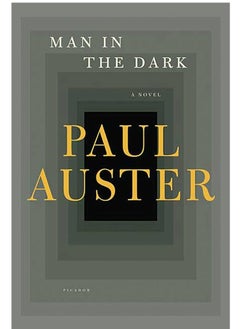 Man in the Dark by Paul Auster