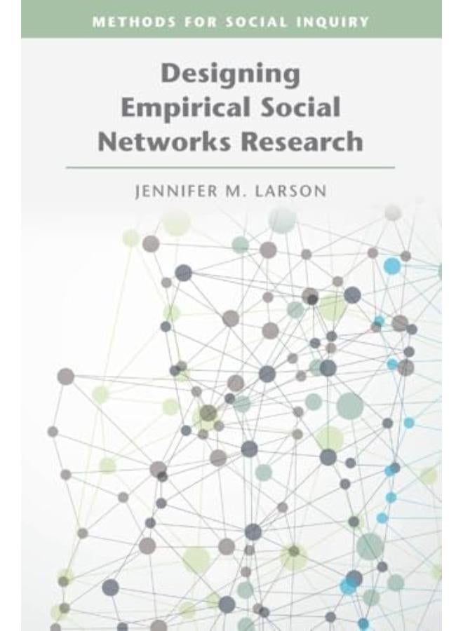 Designing Empirical Social Networks Research