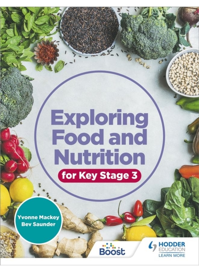 Exploring Food and Nutrition for Key Stage 3 - Paperback
