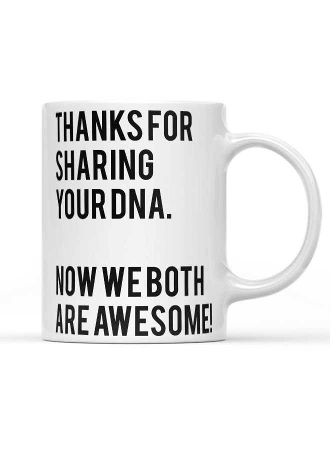 LIT Coffee Mug Funny Dad GiftWhite Mug Fathers Day Gift Funny Father Quote - Image 1