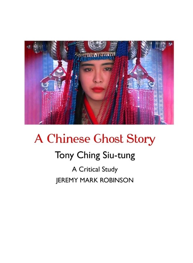 A Chinese Ghost Story: A Critical Study - Image 1