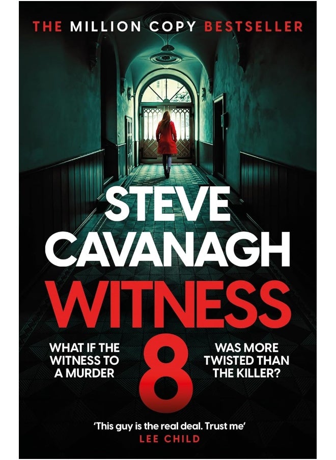 Witness 8: The new Eddie Flynn thriller from the Top Five Sunday Times bestseller 