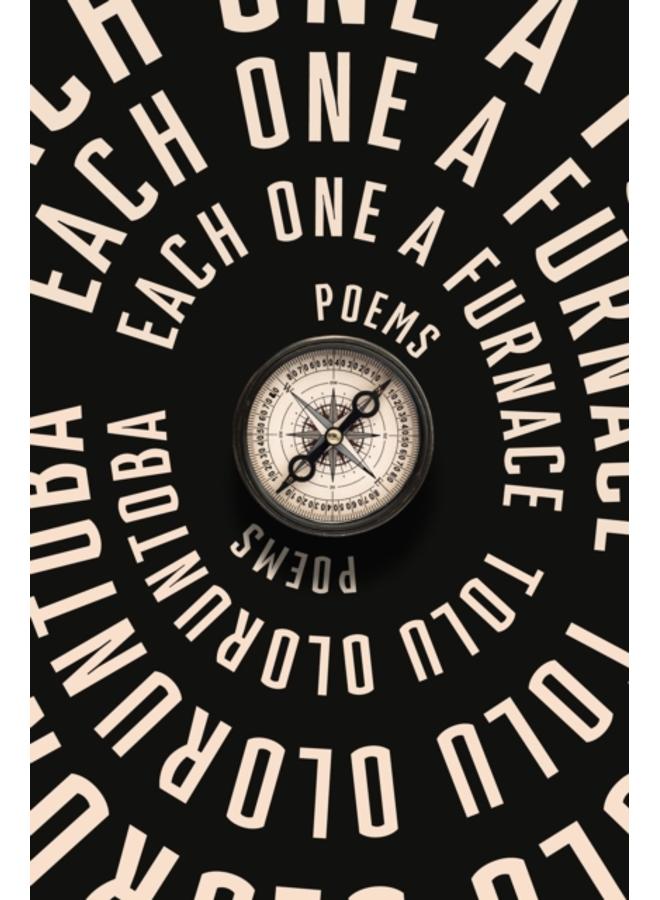 Each One A Furnace : Poems