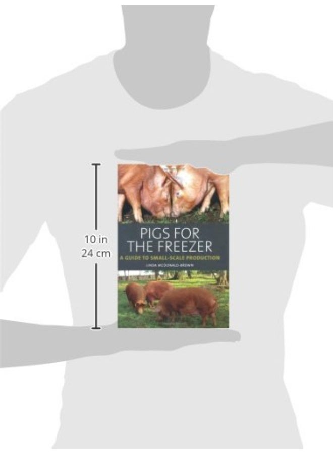 Crowood Press (UK) Pigs for the Freezer: A Guide to Small-Scale Production  - Image 2