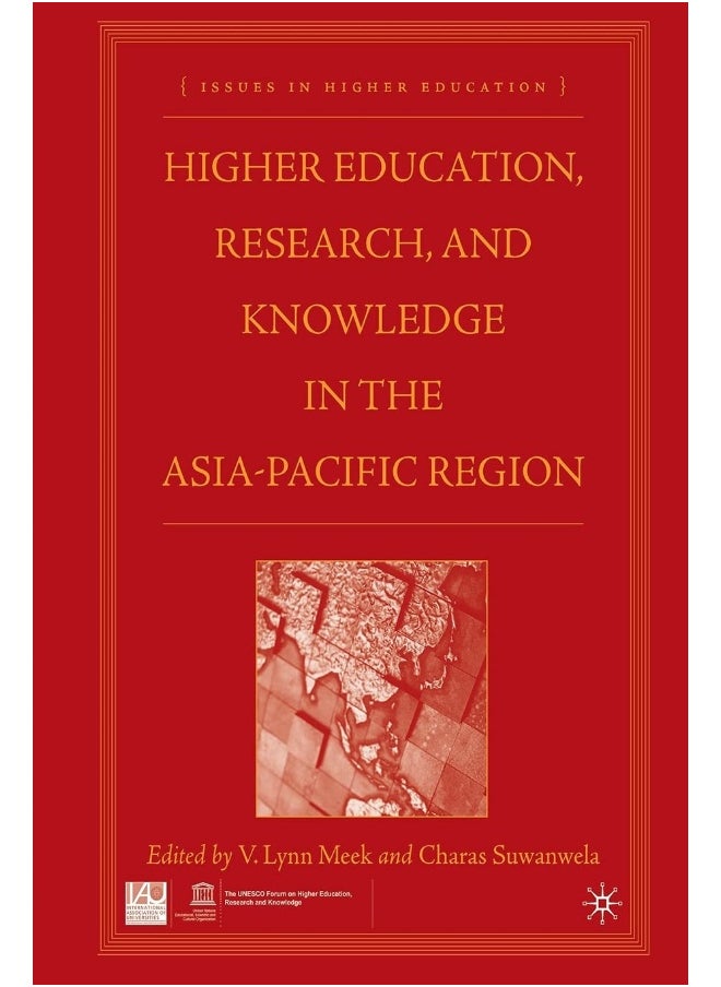 Higher Education, Research, and Knowledge in the Asia-Pacific Region 