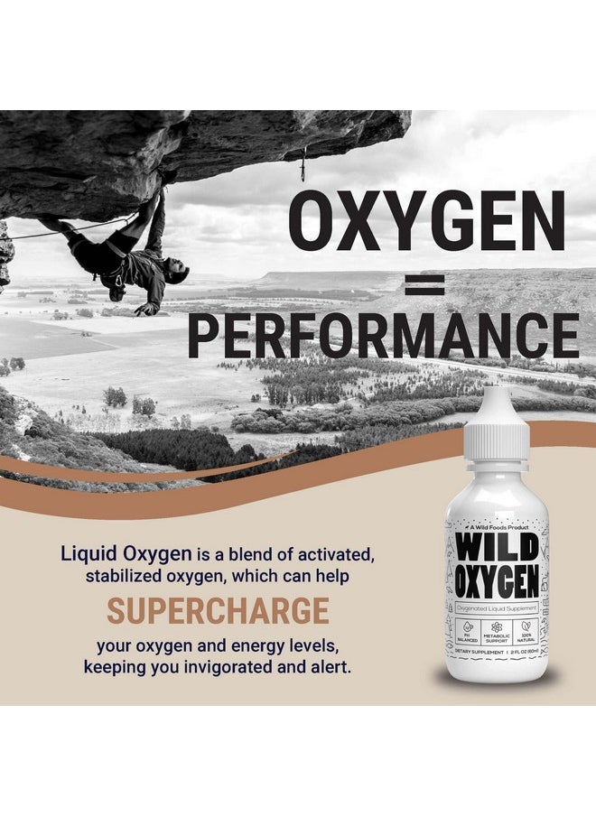 Wild Oxygen - Mineral Supplement Liquid Formula - 2 Oz. Oxygen Bottle - Oxygen Boost Supplement Drops - Post Workout Support - Improved Aerobic Metabolism and Cell Repair Power - Energy Supplement