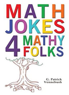 MATH JOKES 4 MATHY FOLKS 