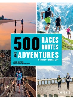 500 Races, Routes and Adventures: A Runner's Bucket List  - Image 1