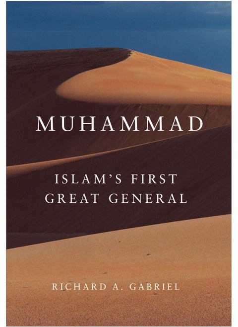 Muhammad: Islam's First Great General