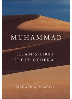 Muhammad: Islam's First Great General - pzsku/ZD9DE1F2DEC11016016ACZ/45/_/1733824031/a3adfb96-9d72-4e91-b767-d9bf1f630afe