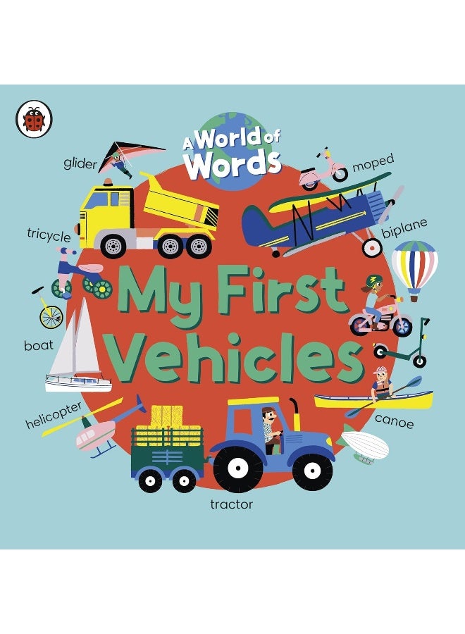 My First Vehicles: A World of Words - Image 1