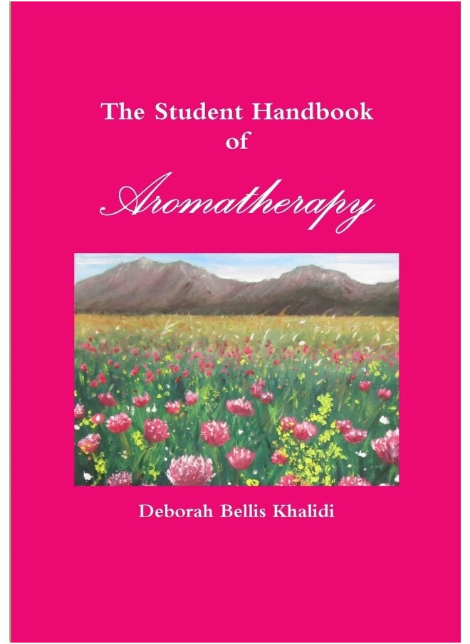 The Student Handbook of Aromatherapy  - Image 1
