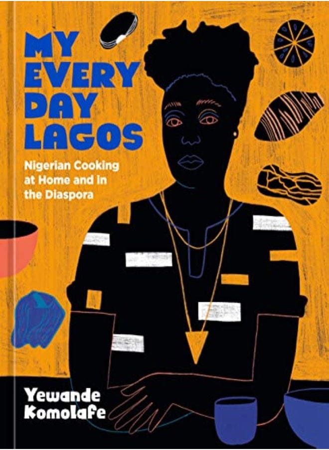 MY EVERYDAY LAGOS KITCHEN 