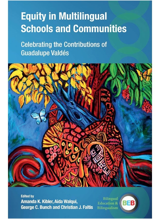 Equity in Multilingual Schools and Communities: Celebrating the Contributions of Guadalupe Valdés  - Image 1