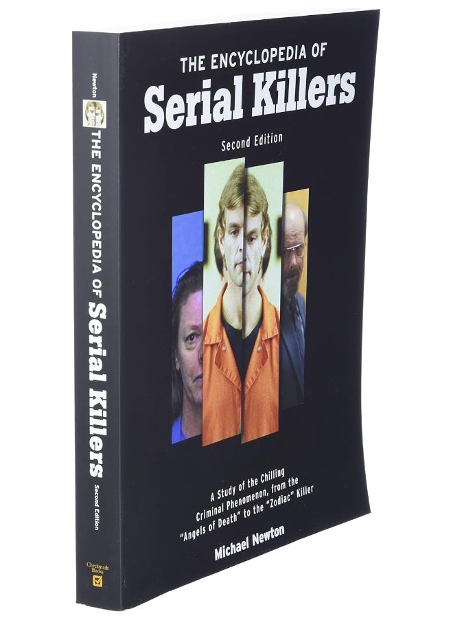 The Encyclopedia Of Serial Killers A Study Of The Chilling Criminal Phenomenon From The Angels Of D  - Image 4
