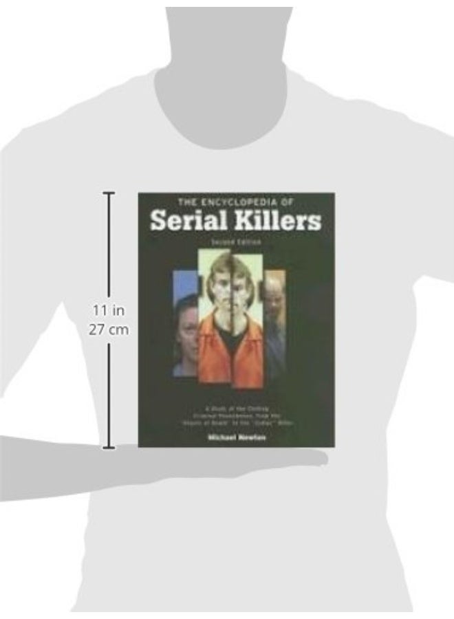 The Encyclopedia Of Serial Killers A Study Of The Chilling Criminal Phenomenon From The Angels Of D  - Image 5
