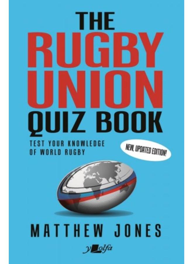 Rugby Union Quiz Book, The : New, Updated Edition! 